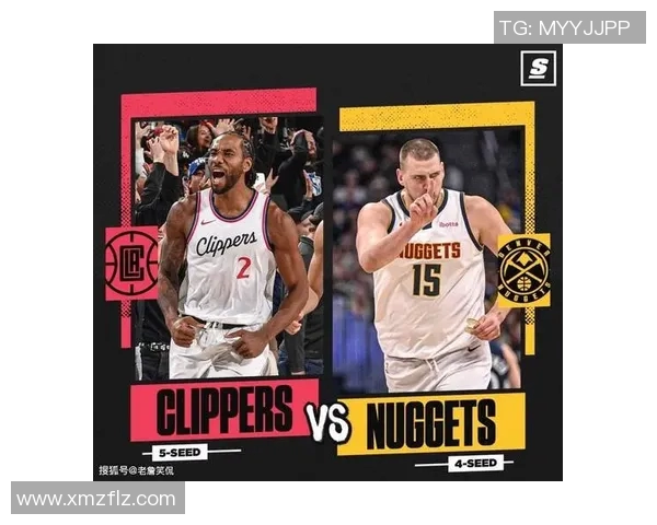 掘金与快船精彩对决在线直播全程回顾与赛后分析 掘金与快船精彩对决在线直播全程回顾与赛后分析